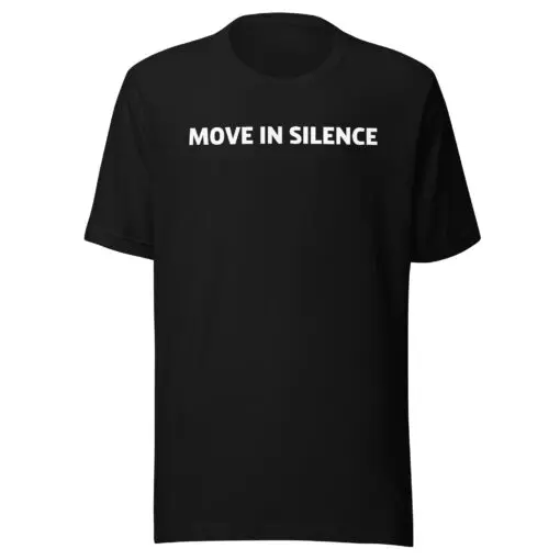 Move In Silence