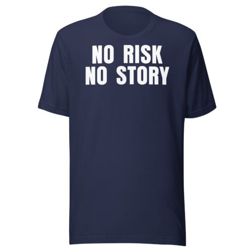 No Risk No Story - Image 2